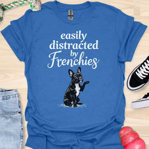 Easily distracted by frenchies - V15 - The Distracting Paw T-Shirt